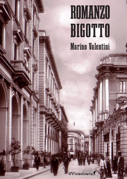 Romanzo Bigotto di Marino Valentini